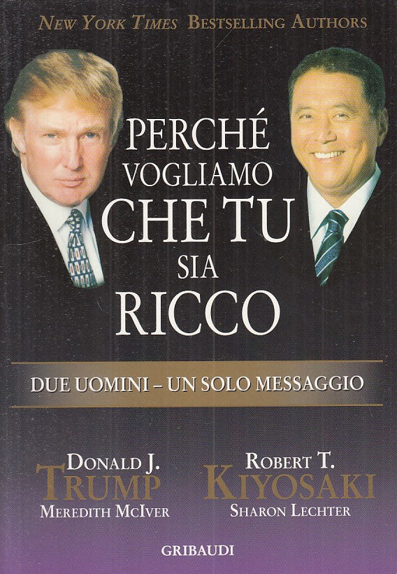 LZ- PERCHE' VOGLIAMO TU SIA RICCO- TRUMP KIYOSAKI- GRIBAUDI --- 2008 - B - YFS25