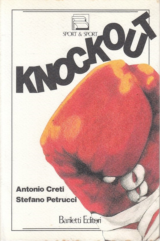 LC- KNOCKOUT - CRETI PETRUCCI - BARILETTI - SPORT & SPORT -- 1990 - B - ZFS10