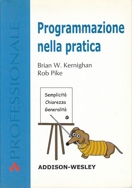 LZ- PROGRAMMAZIONE NELLA PRATICA -- ADDISON WESLEY -- 1a ED. - 1999 - B - ZFS97