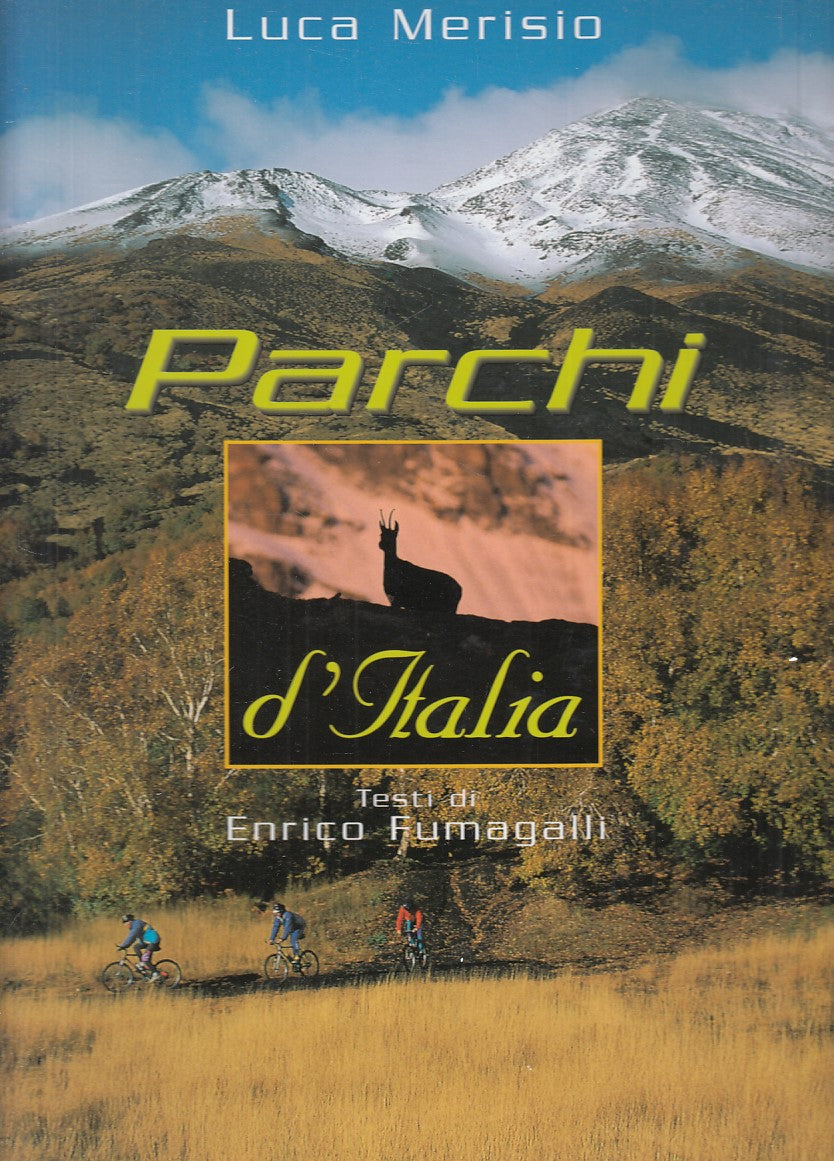 LV- PARCHI D'ITALIA - MERISIO FUMAGALLI - GRAFICA & ARTE --- 1998 - CS - YFS823