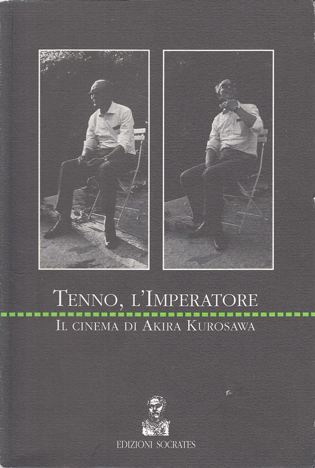 LZ- TENNO L'IMPERATORE CINEMA DI AKIRA KUROSAWA -- SOCRATES --- 1996- B - YDS407