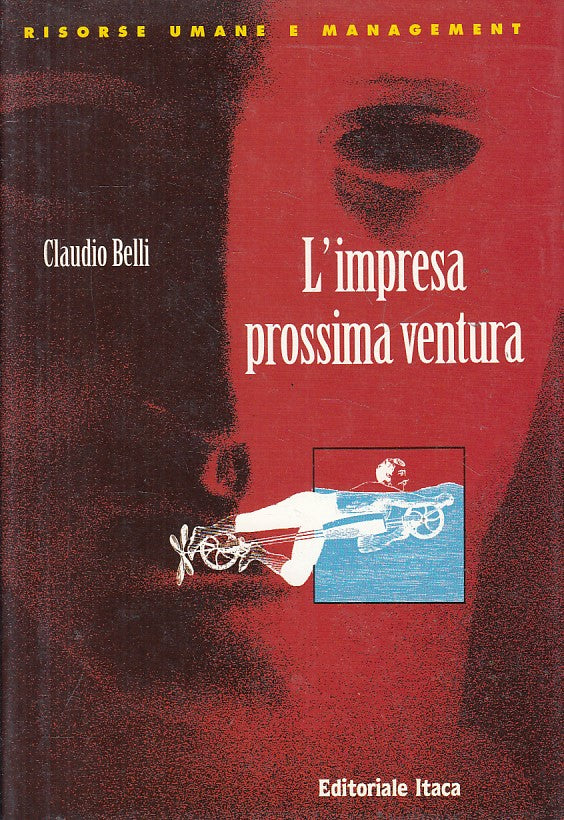 LS- L'IMPRESA PROSSIMA VENTURA - CLAUDIO BELLI - ITACA --- 1994 - CS - ZFS285