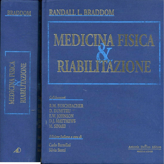 LZ- MEDICINA FISICA E RIABILITAZIONE - BRADDOM - DELFINO --- 1998 - C - YDS148