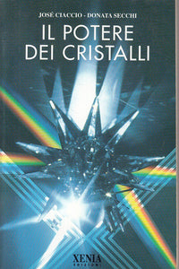 LS- IL POTERE DEI CRISTALLI - CIACCO SECCHI - XENIA --- 1996 - B - ZFS142