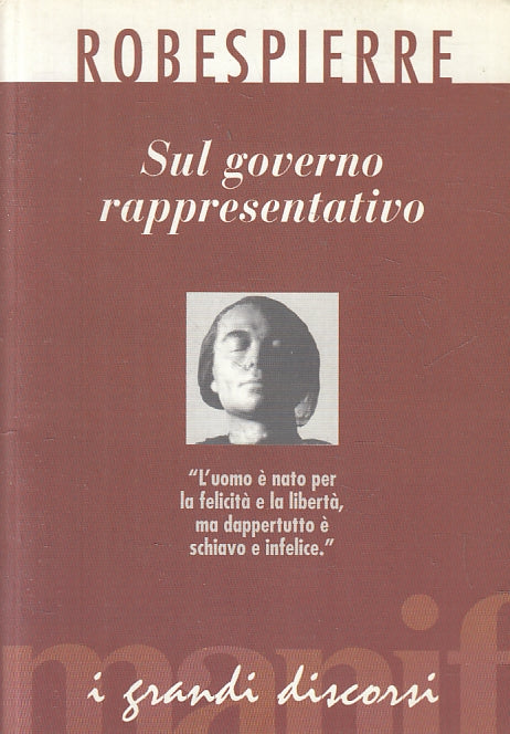 LS- SUL GOVERNO RAPPRESENTATIVO- ROBESPIERRE- GRANDI DISCORSI--- 1995- B- ZFS466