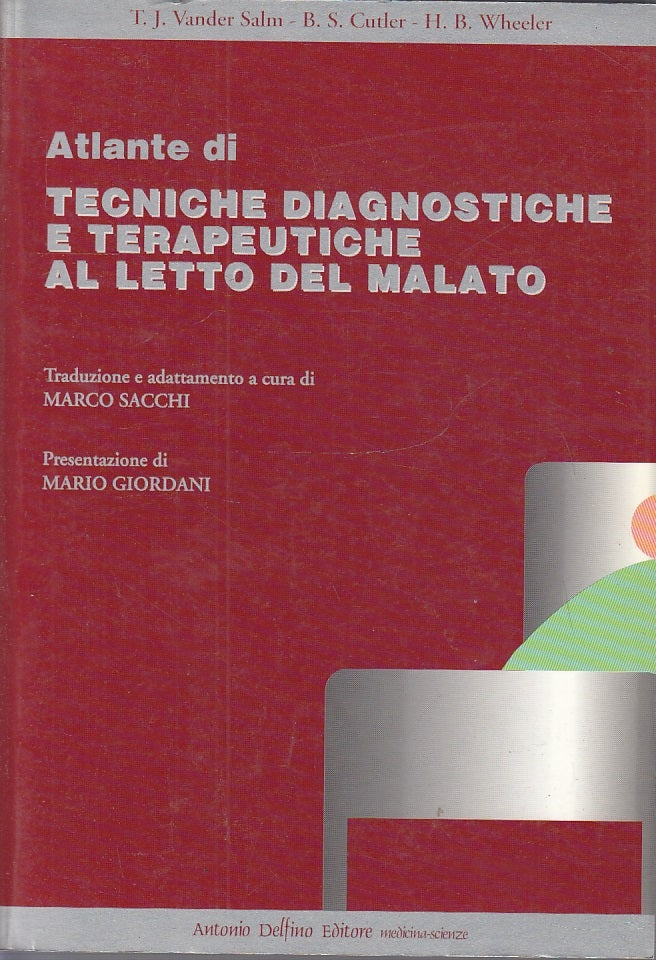 LQ- TECNICHE DIAGNOSTICHE TERAPEUTICHE LETTO MALATO-- DELFINO--- 1994- B- YFS614