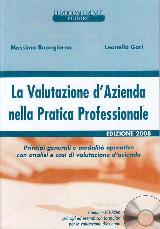 LZ- VALUTAZIONE AZIENDA PRATICA PROFESSIONALE-- EUROCONFERENCE--- 2008- B- ZFS79