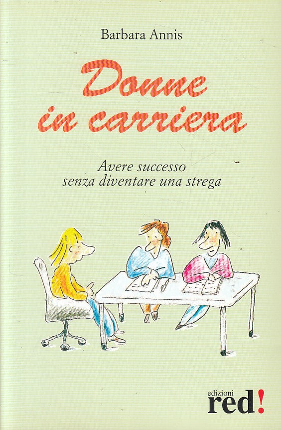 LS- DONNE IN CARRIERA AVERE SUCCCESSO - ANNIS - RED! --- 2006 - B - YFS211