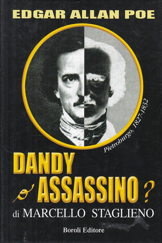 LN- POE A PIETROBURGO 1827 DANDY E' ASSASSINO? -- BOROLI --- 2005 - CS - ZFS444