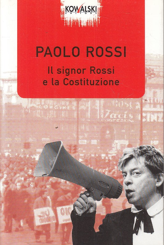 LS- IL SIGNOR ROSSI E LA COSTITUZIONE - ROSSI - KOWALSKI --- 2003 - B - ZFS277