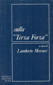 LS- SULLA "TERZA FORZA" - MERCURI - BONACCI --- 1985 - B - YTS634