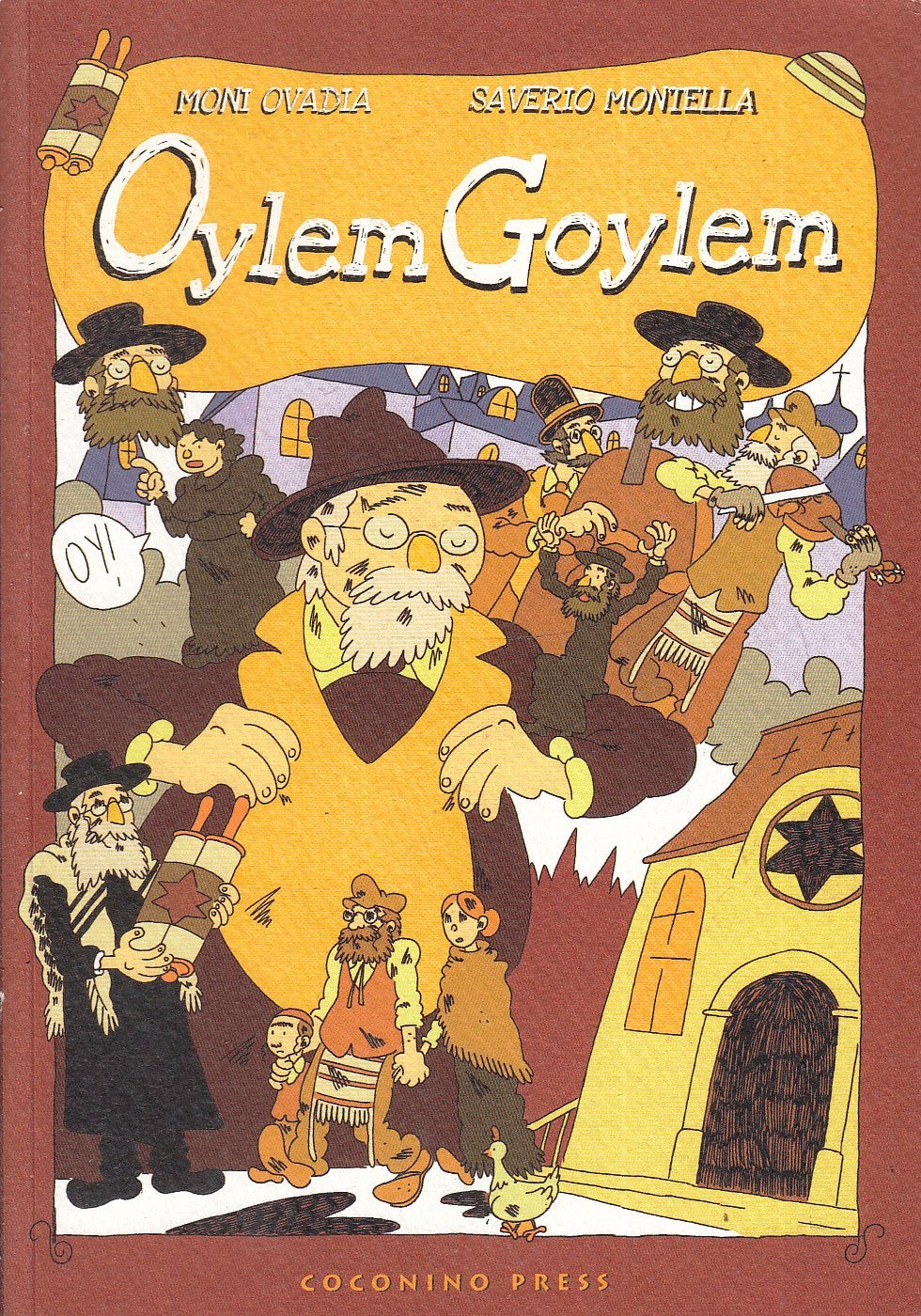 LB- OYLEM GOYLEM - NONI OVADIA SAVERIO MONTELLA - COCONINO PRESS--- 2009- B- VHX