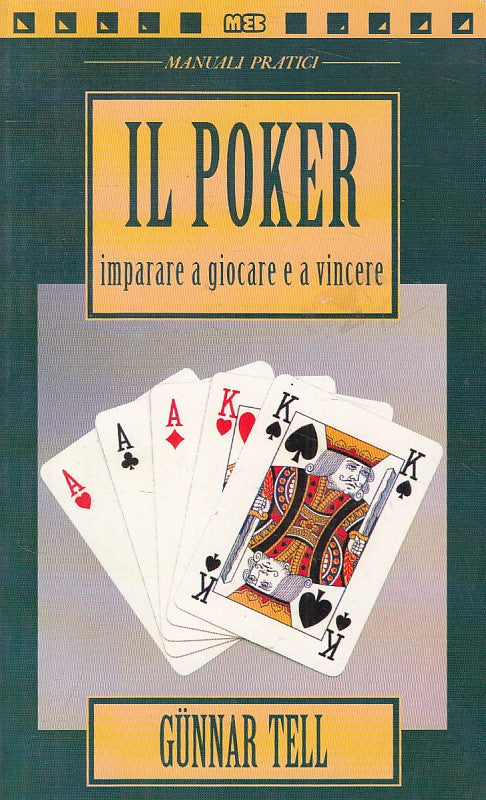 LZ- POKER IMPARARE A GIOCARE VINCERE - TELL - MEB - MANUALI -- 1994 - B - ZFS428