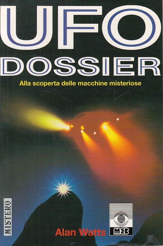 LZ- UFO DOSSIER SCOPERTA MACCHINE MISTERIOSE - WATTS - MEB --- 1996 - B - ZFS458