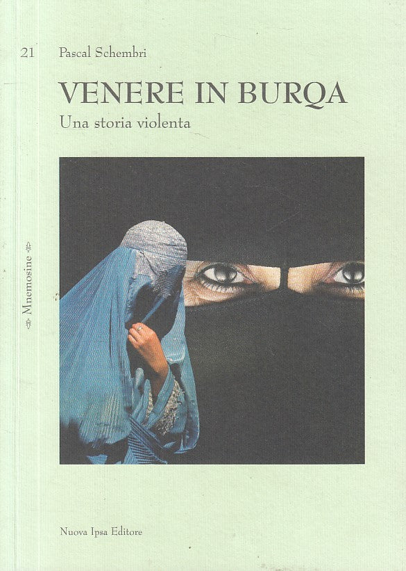 LN- VENERE IN BURQA - SCHEMBRI - NUOVA IPSA - MNEMOSINE -- 2012 - B - ZFS17