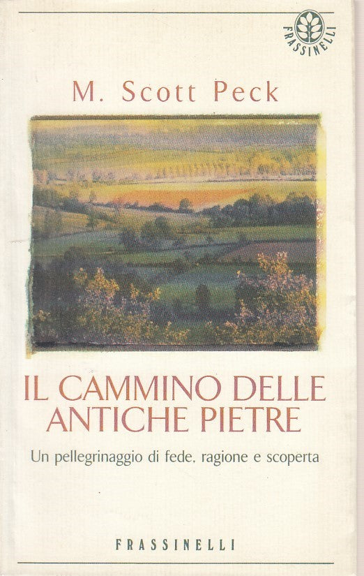 LN- IL CAMMINO DELLE ANTICHE PIETRE- PECK- FRASSINELLI--- 1996- B- ZDS320