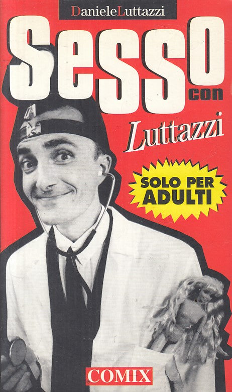 LX- SESSO CON LUTTAZZI - DANIELE LUTTAZZI - COMIX --- 1996 - B - YFS177