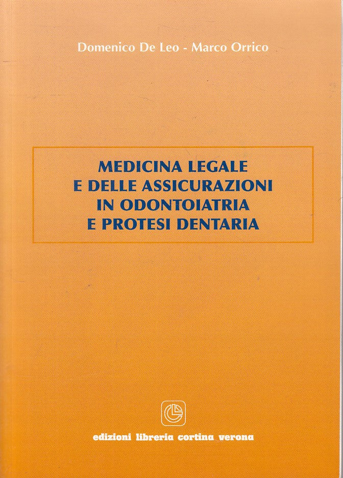 LZ- MEDICINA LEGALE ASSICURAZIONI ODONTOIATRIA -- CORTINA --- 2005 - B - YFS406