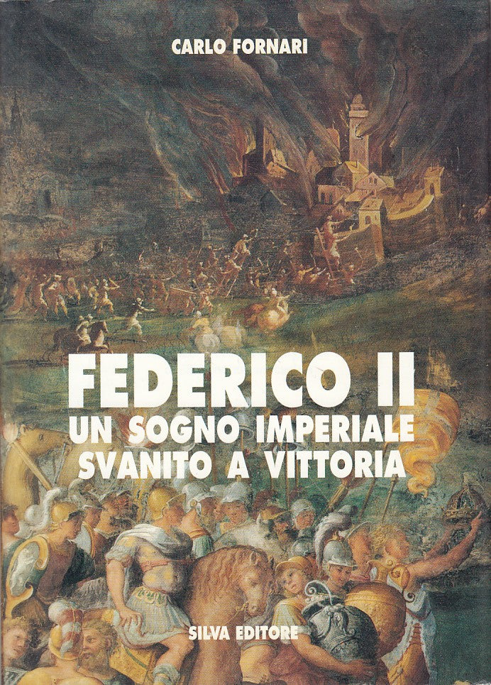 LS- FEDERICO II SOGNO IMPERIALE SVANITO A VITTORIA-- SILVA --- 1998 - CS - ZFS44