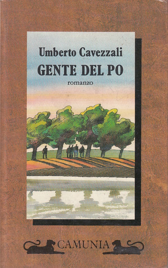 LN- GENTE DEL PO - CAVEZZALI - CAMUNIA - ROTOCALCO -- 1992 - B - YFS175