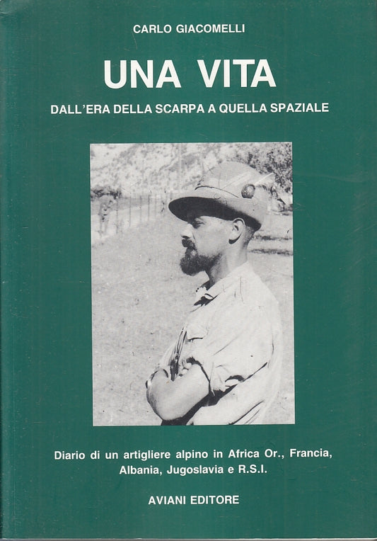 LZ- UNA VITA DALL'ERA DELLA SCARPA A QUELLA SPAZIALE- GIACOMELLI- 1994- B-ZFS212