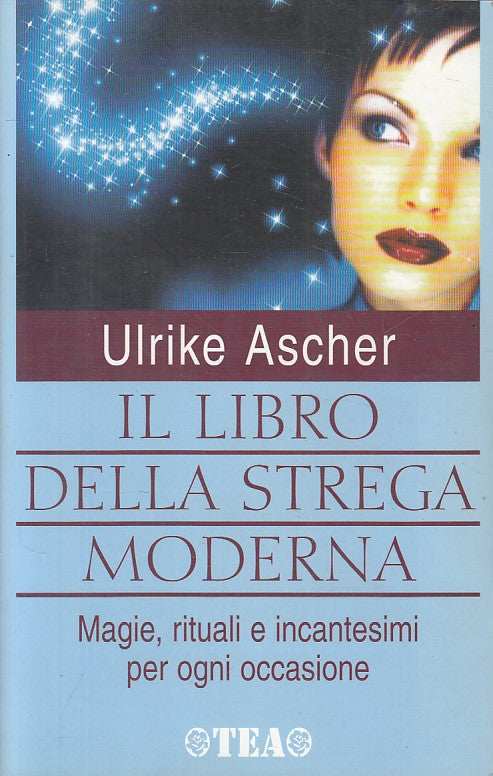LS- IL LIBRO DELLA STREGA MODERNA - ASCHER - TEA - PRATICA -- 2005 - B - ZFS7