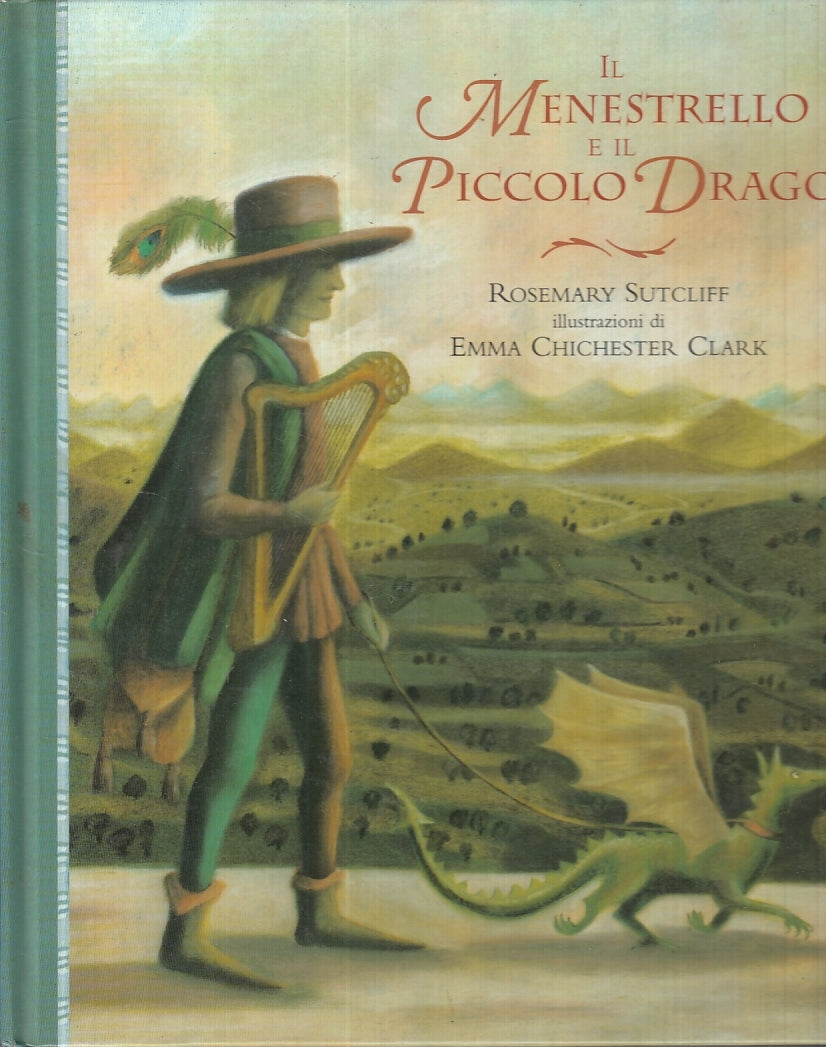 LB- IL MENESTRELLO E IL PICCOLO DRAGO- ROSEMARY SUTCLIFF- EMME--- 2003- C-YFS760