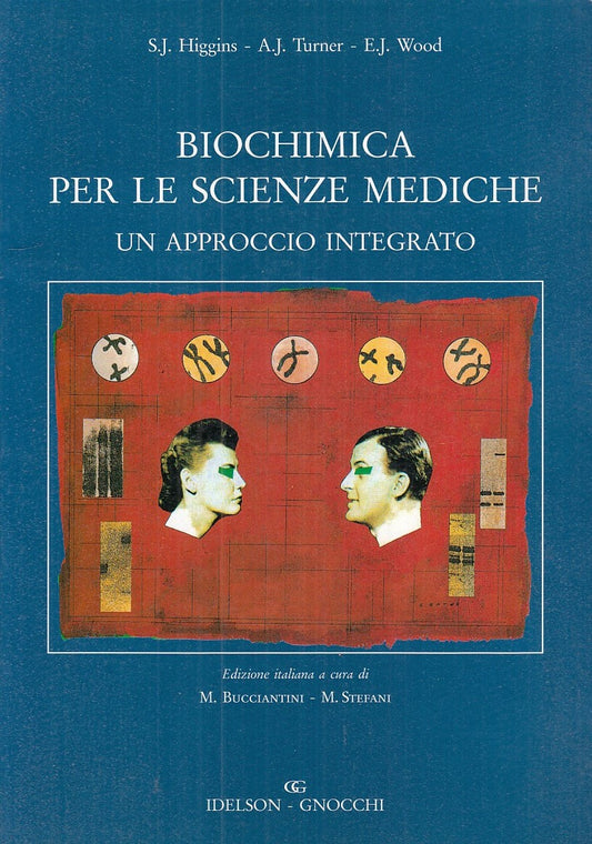 LQ- BIOCHIMICA SCIENZE MEDICHE- HIGGINS- IDELSON/GNOCCHI --- 1999- B - YFS372TER