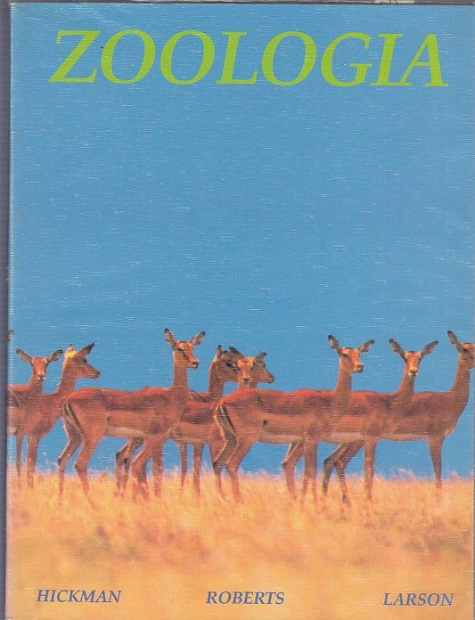 LZ- ZOOLOGIA - HICKMAN ROBERTS LARSON - EDISES --- 1995 - B - YDS362