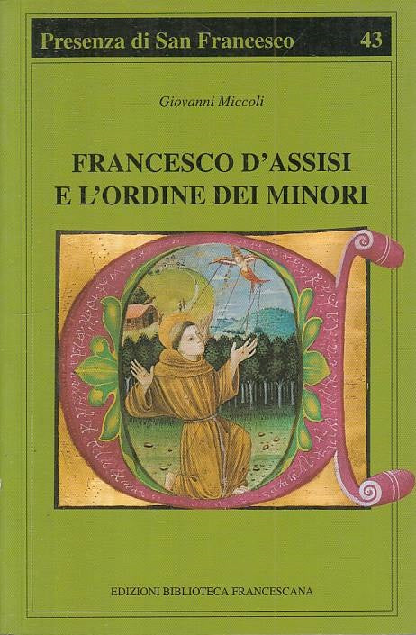 LS- FRANCESCO D'ASSISI E ORDINE DEI MNORI - MICCOLI- FRANCESCACA ---- B - YTS209