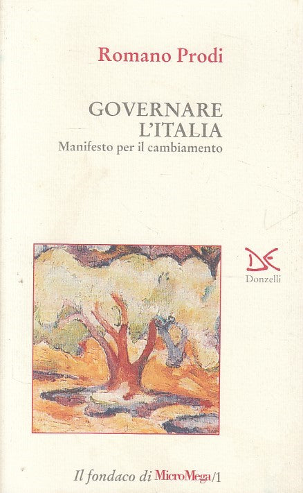 LS- GOVERNARE L'ITALIA MANIFESTO - ROMANO PRODI - DONZELLI --- 1995 - B - ZFS646