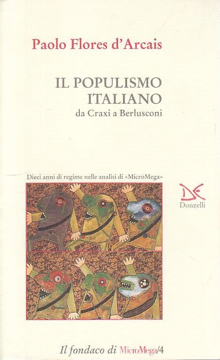 LS- IL POPULISMO ITALIANO DA CRAXI A BERLUSCONI -- DONZELLI--- 1996 - B - YTS606