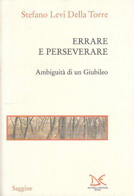 LS- ERRARE E PRESERVARE AMBIGUITA' GIUBILEO- TORRE- DONZELLI--- 2000- B - ZTS249