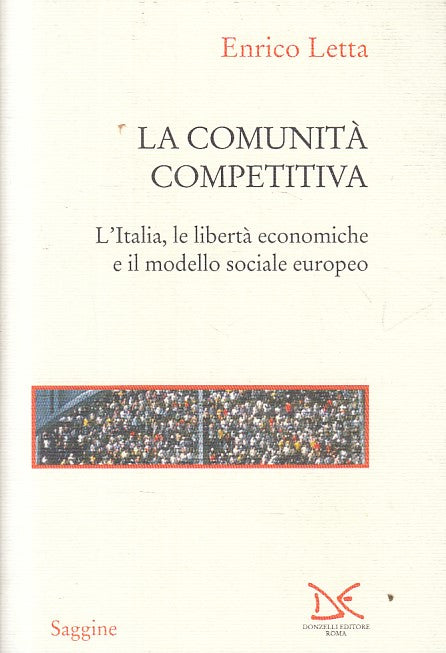 LS- LA COMUNITA' COMPETITIVA - LETTA - DONZELLI - SAGGINE -- 2001 - B - ZFS224