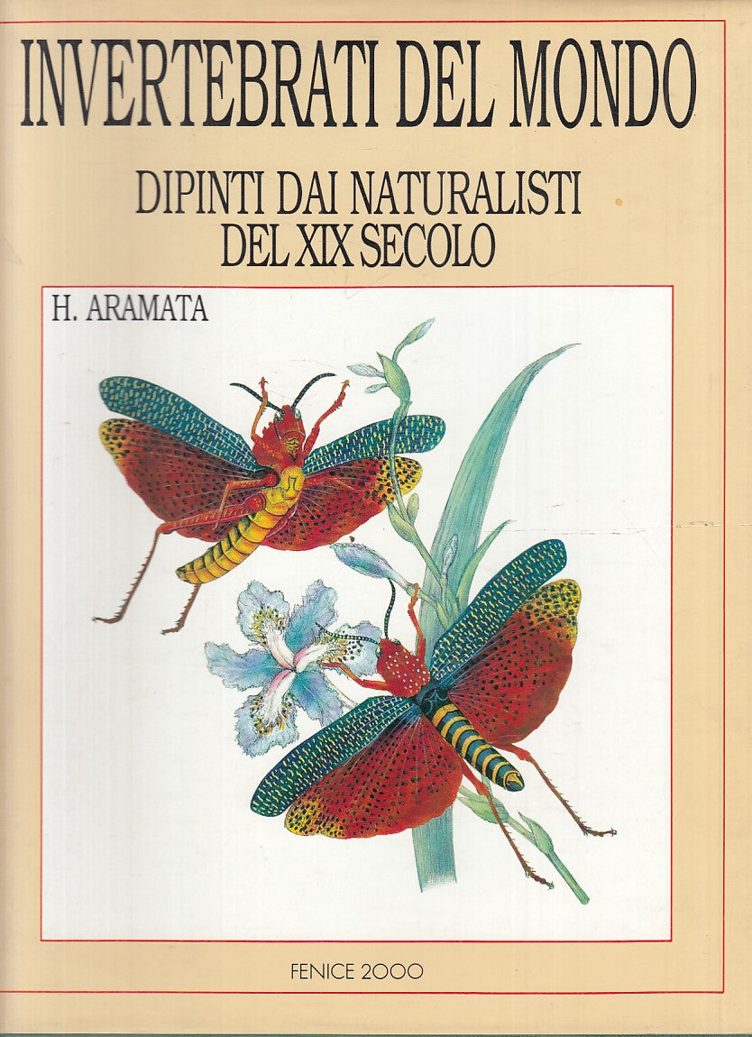 LZ- INVERTEBRATI DEL MONDO DIPINTI NATURALISTI-- FENICE 2000--- 1993- CS- YFS853