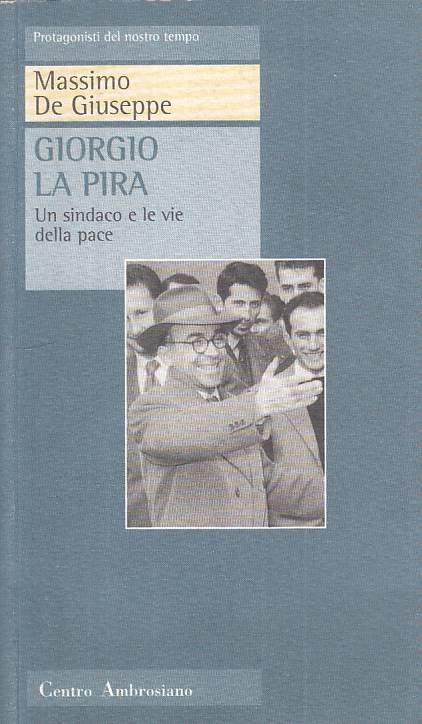 LS- GIORGIO LA PIRA SINDACO - GIUSEPPE - CENTRO AMBROSIANO --- 2001 - B - YTS395