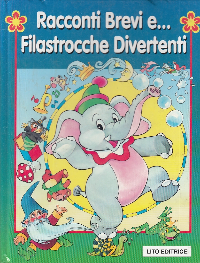 LB- RACCONTI BREVI E... FILASTROCCHE DIVERTENTI -- LITO EDITRICE--- 1980- C- RGZ