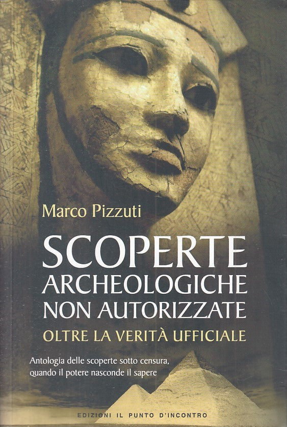 LZ- SCOPERTE ARCHEOLOGICHE NON AUTORIZZATE-- PUNTO INCONTRO--- 2014 - B - ZFS425