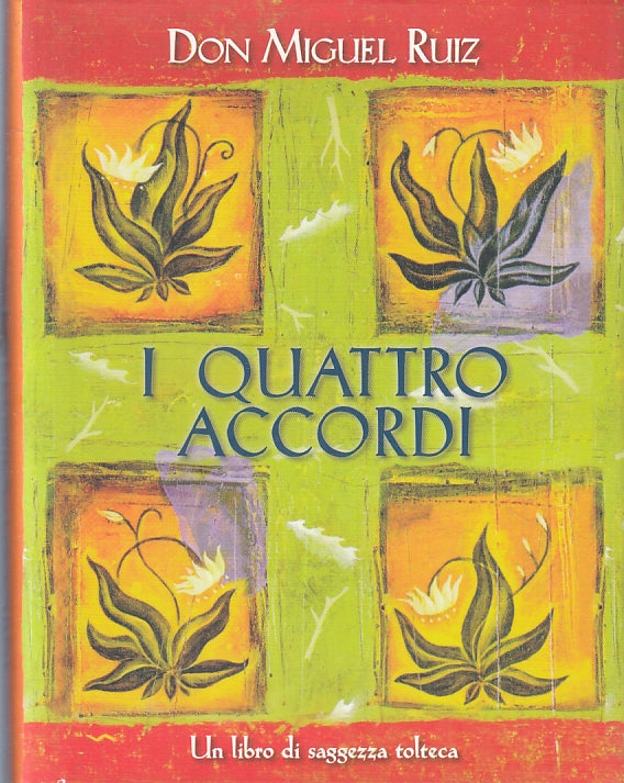 LZ-I QUATTRO ACCORDI - DON MIGUEL RUIZ - IL PUNTO D'INCONTRO--- 2019- CS- ZFS143