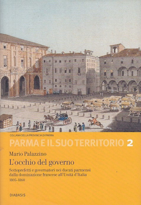 LS- PARMA E IL SUO TERRITORIO 2 - PALAZZINO- DIABASIS--- 1996- CS- XDS15