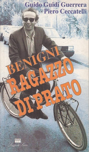 LS- BENIGNI RAGAZZO DI PRATO - CECCATELLI - LOGGIA DE' LANZI --- 1999 - B- XFS31