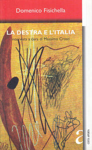 LS- LA DESTRA E L'ITALIA - FISICHELLA - CITTA' APERTA --- 2003 - B - YTS606