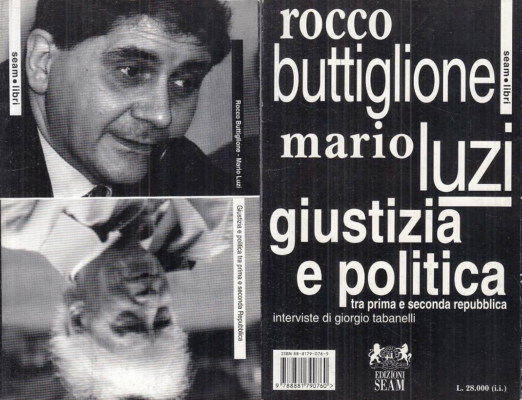 LS- GIUSTIZIA POLIITCA TRA PRIMA E SECONDA REPUBBLICA -- SEAM--- 1998- B- ZTS664