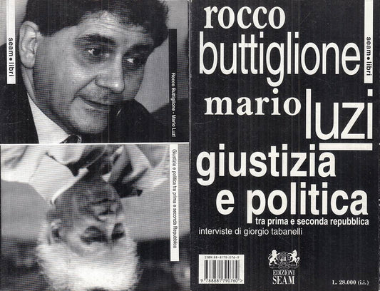 LS- GIUSTIZIA POLIITCA TRA PRIMA E SECONDA REPUBBLICA -- SEAM--- 1998- B- ZTS664