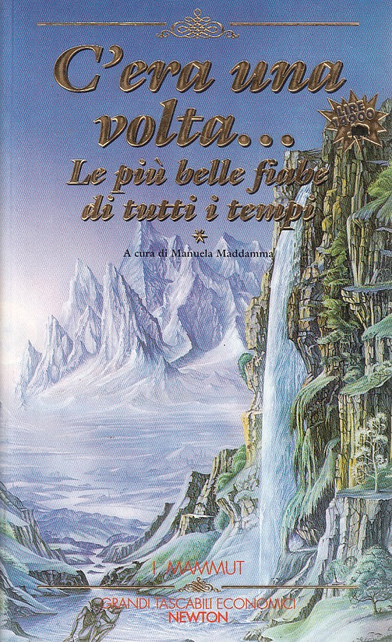 LN- C'ERA UNA VOLTA... PIU' BELLE FIABE -- NEWTON - MAMMUT -- 1997 - B - ZDS451