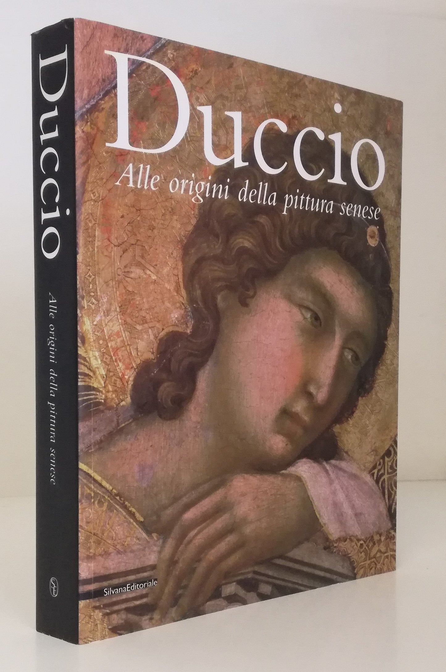 LT- DUCCIO ALLE ORIGINI DELLA PITTURA SENESE -- SILVANA --- 2003 - B - YFS363