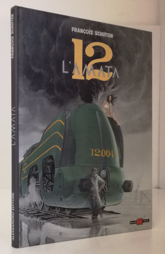 LB- L'AMATA - FRANCOIS SCHUITEN - ALESSANDRO EDITORE --- 2012 - C - VHX