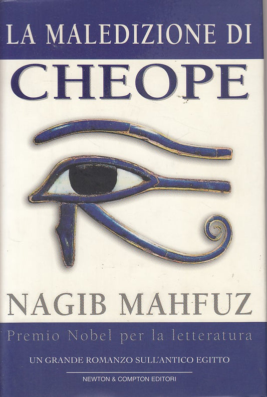 LN- LA MALEDIZIONE DI CHLEOPE - MAHFUZ - NEWTON -- 1a ED. - 2002 - CS - ZDS172