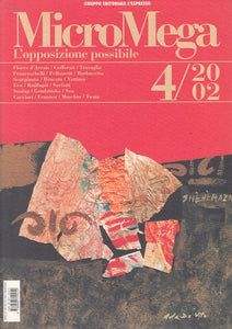 LS- MICROMEGA 4/2002 L'OPPOSIZIONE POSSIBILE -- L'ESPRESSO --- 2002 - B - ZFS287
