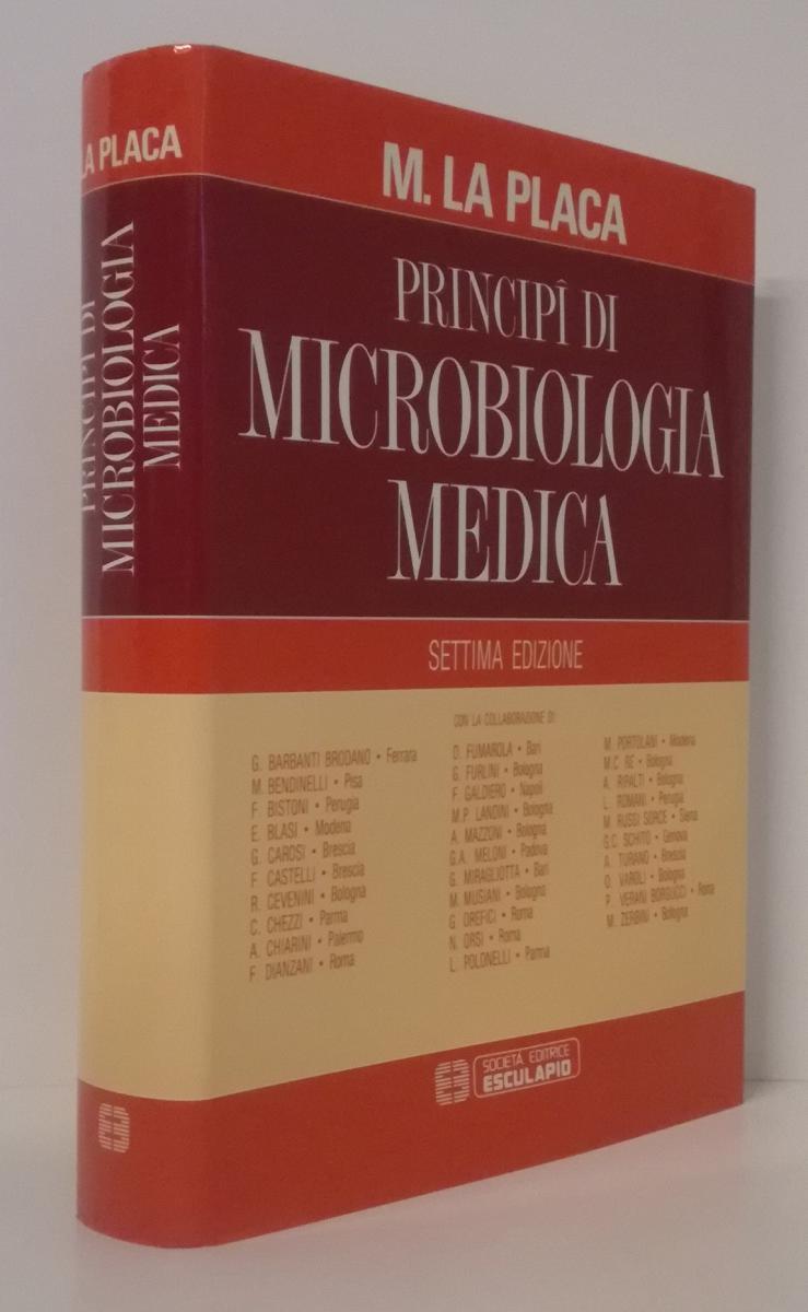 LQ- PRINCIPI DI MICROBIOLOGIA MEDICA - LA PLACA - ESCULAPIO --- 1995- CS- ZFS695